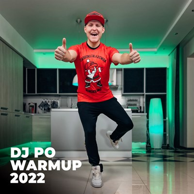 Dj Po WarmUp 2022 - Новогодняя + Универсальная 1679751